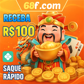 68f.com Ganhe R$ 100,00 Gratis